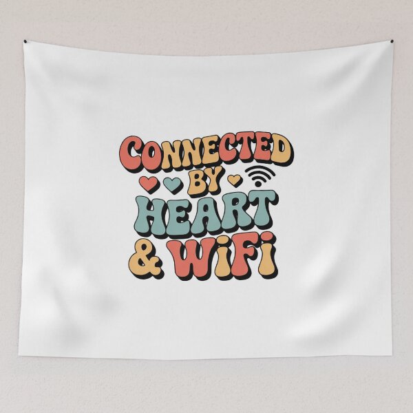 Item preview, Connected by Heart & WiFi. Cute Love & Friendship Retro Typography Design. designed and sold by Aarvya Fashion Club ( A.F.C ).