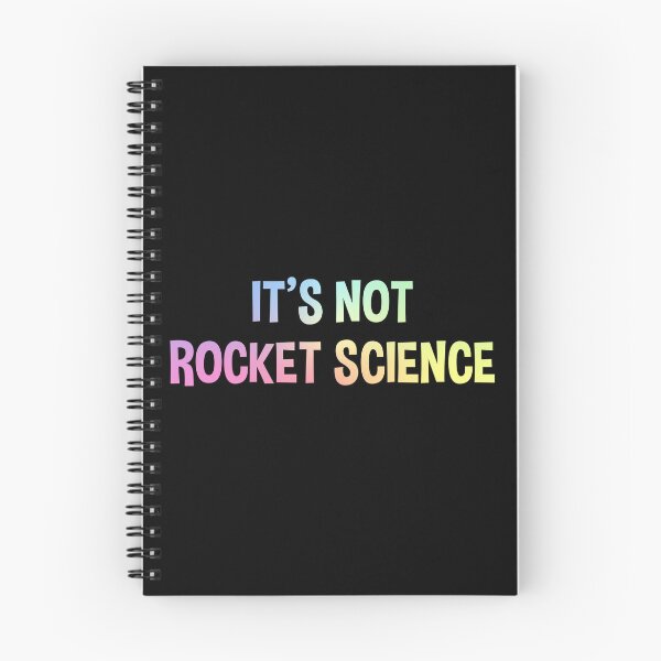 Item preview, It’s Not Rocket Science STEM Humor Statement designed and sold by ScienceCorner.
