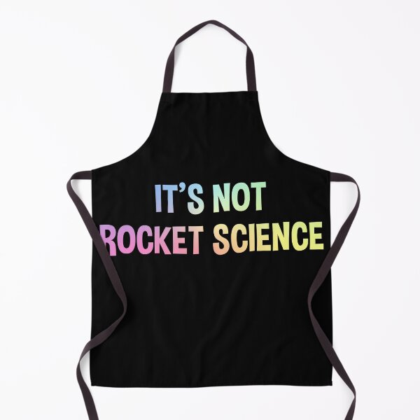 Item preview, It’s Not Rocket Science STEM Humor Statement designed and sold by ScienceCorner.