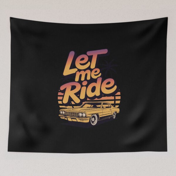 Item preview, Lowrider "Let Me Ride" West Coast Cruising Shirt designed and sold by Enea Kelo.