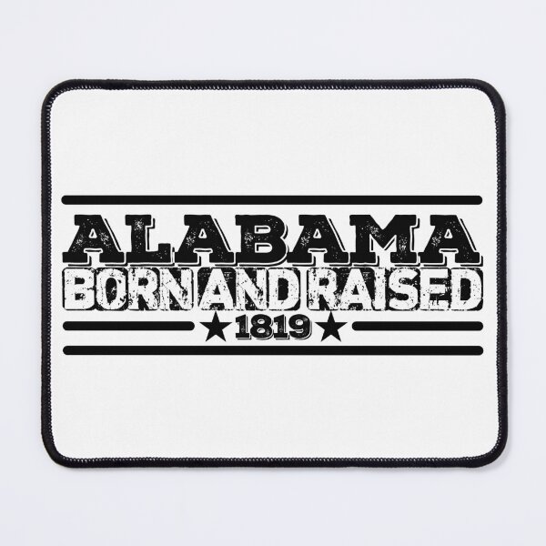 Item preview, Alabama Born and Raised 1819 designed and sold by HB Shirts.