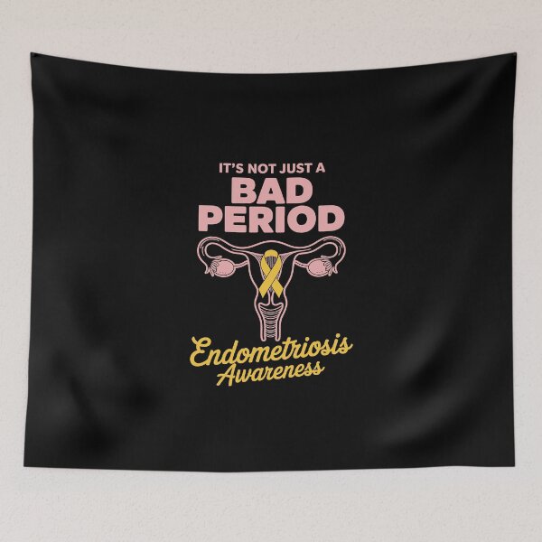 Item preview, Endometriosis Awareness It's Not Just a Bad Period  designed and sold by jkrphoto.