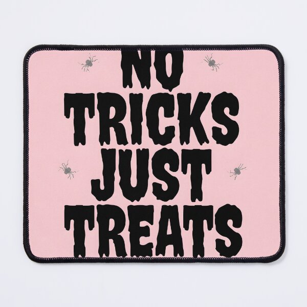 Item preview, No Tricks Just Treats designed and sold by Everdreeam.
