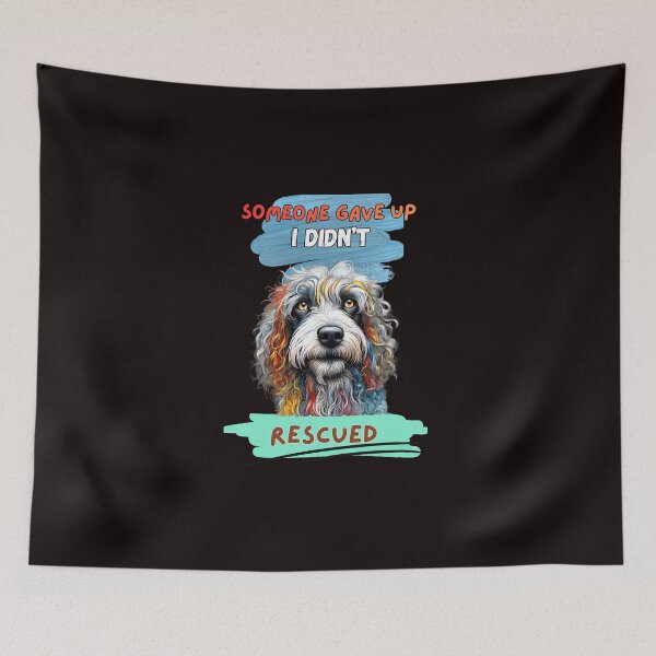 Item preview, Someone Gave Up - I Didn't - Rescued: Mixed Breed designed and sold by Rogue-Threads.