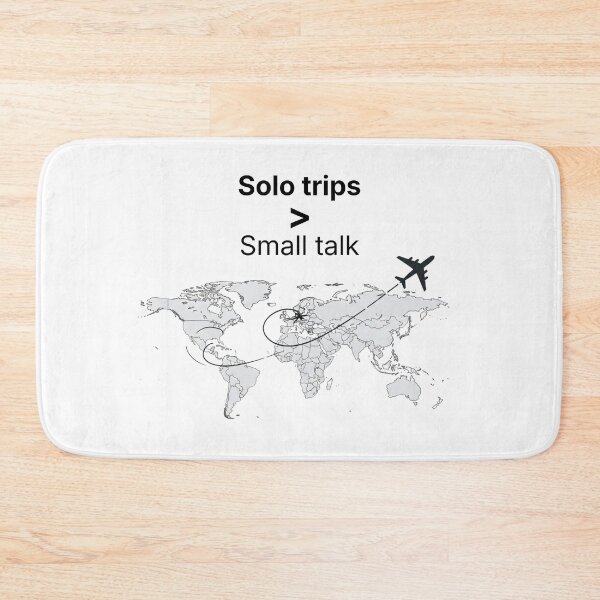 Item preview, Solo trips > small talk designed and sold by Low Social Battery Club.