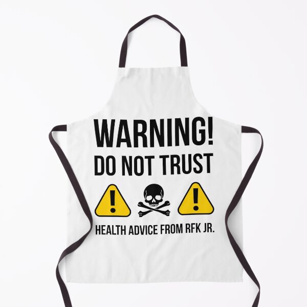 Item preview, Warning! Do not trust health advice from RFK Jr.  designed and sold by Rachel the Artist .