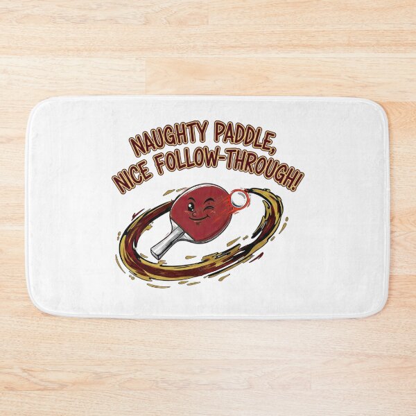 Item preview, Funny Table Tennis Naughty Paddle Nice Follow Through Ping Pong T-Shirt designed and sold by OhMyPingCo.