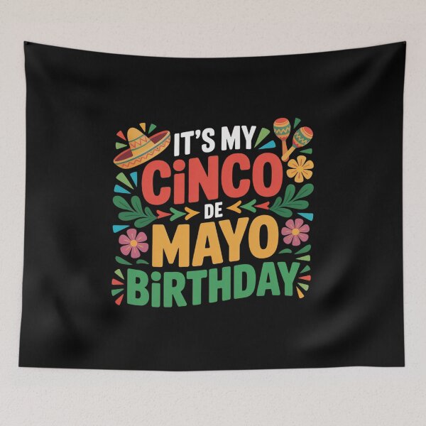 Item preview, It's My Cinco De Mayo Birthday Celebration Mexican Fiesta designed and sold by CORJIDOG-ART.