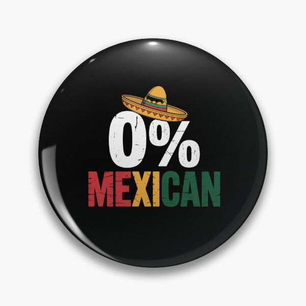 Item preview, 0% Mexican Cinco De Mayo Party Humor Celebration designed and sold by CORJIDOG-ART.