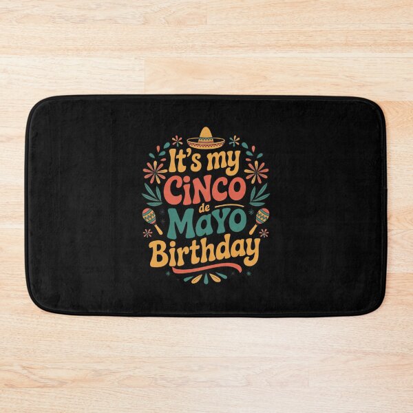Item preview, It's My Cinco De Mayo Birthday Fiesta Celebration designed and sold by CORJIDOG-ART.