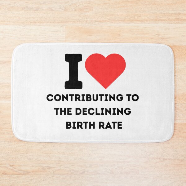 Item preview, I love contributing to the declining birth rate designed and sold by killzak.