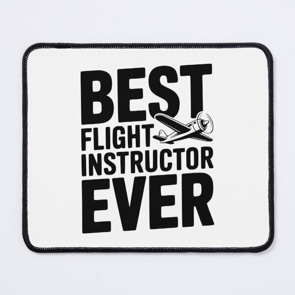Item preview, Best Flight Instructor Ever designed and sold by Frank Ring.