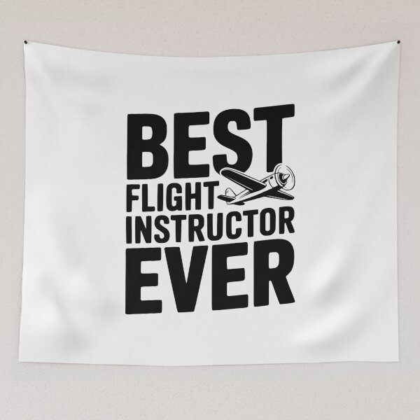 Item preview, Best Flight Instructor Ever designed and sold by Frank Ring.