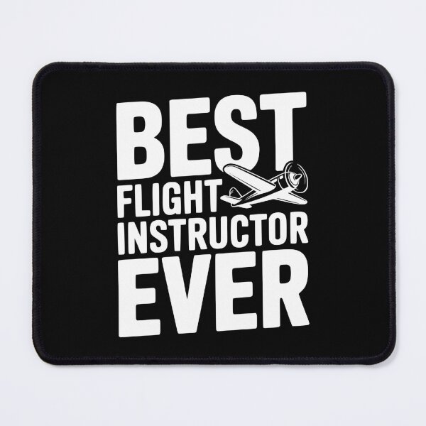 Item preview, Best Flight Instructor Ever designed and sold by Frank Ring.