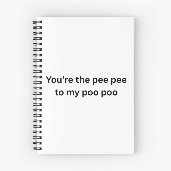 Item preview, You're the pee pee to my poo poo designed and sold by killzak.
