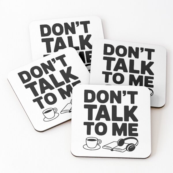 Item preview, Don't Talk to Me designed and sold by Frank Ring.