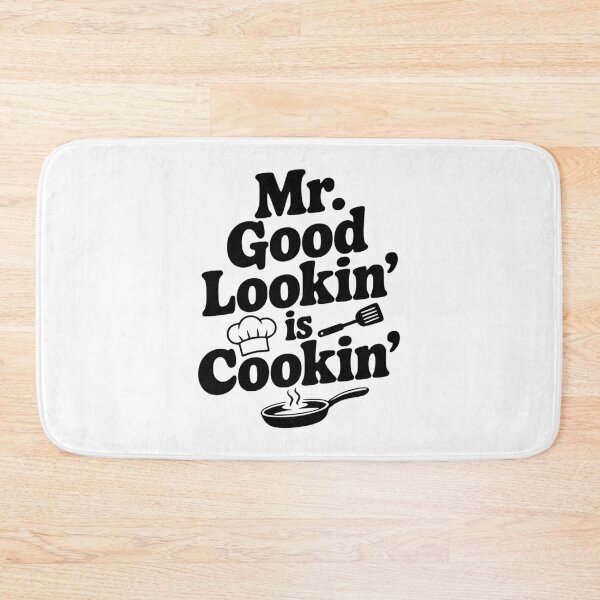Item preview, Mr. Good Lookin' is Cookin' designed and sold by Frank Ring.