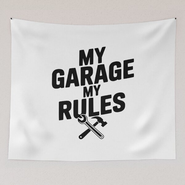 Item preview, My Garage My Rules designed and sold by Frank Ring.