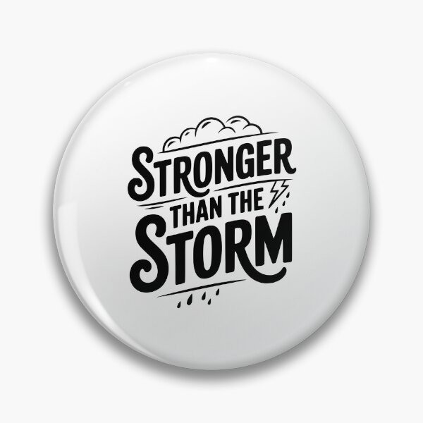 Item preview, Stronger Than the Storm designed and sold by Frank Ring.