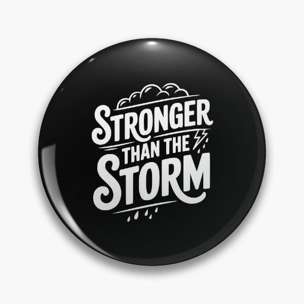 Item preview, Stronger Than the Storm designed and sold by Frank Ring.
