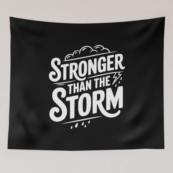 Item preview, Stronger Than the Storm designed and sold by Frank Ring.