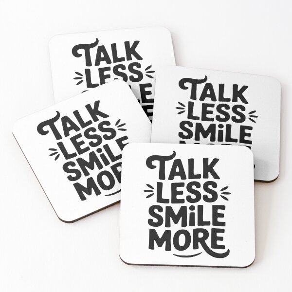 Item preview, Talk Less Smile More designed and sold by Frank Ring.