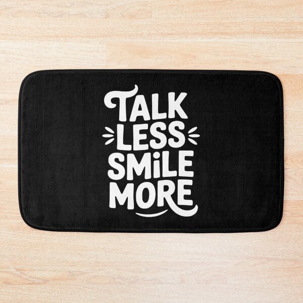 Item preview, Talk Less Smile More designed and sold by Frank Ring.