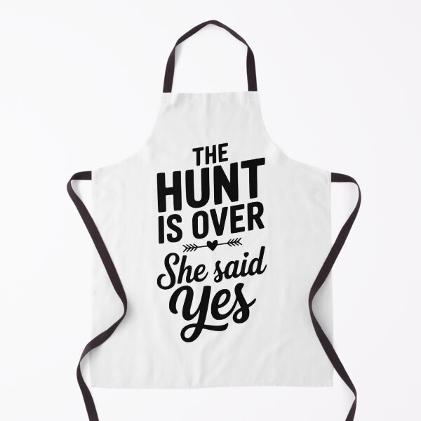 Item preview, The Hunt is Over She Said Yes designed and sold by Frank Ring.