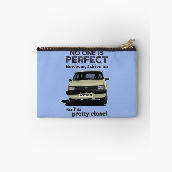 Item preview, No one is perfect. However, I drive an Austin Metro, so I'm pretty close. - Beige designed and sold by knappidesign.