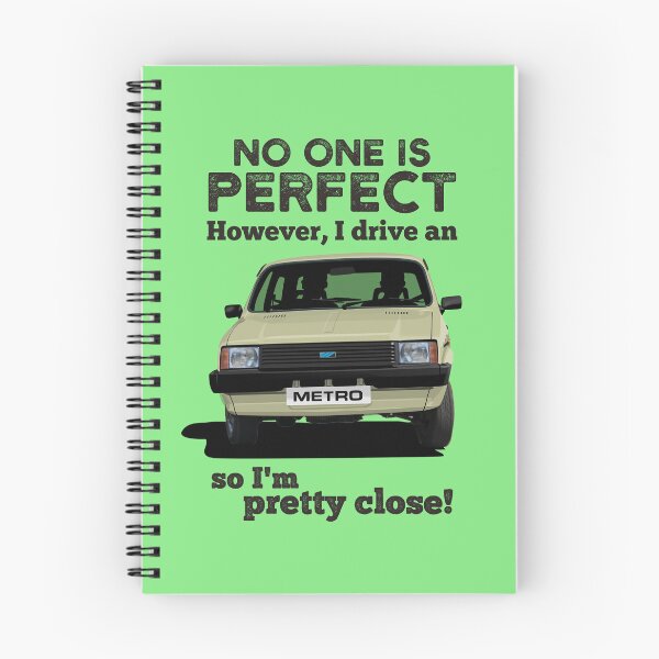 Item preview, No one is perfect. However, I drive an Austin Metro, so I'm pretty close. - Beige designed and sold by knappidesign.