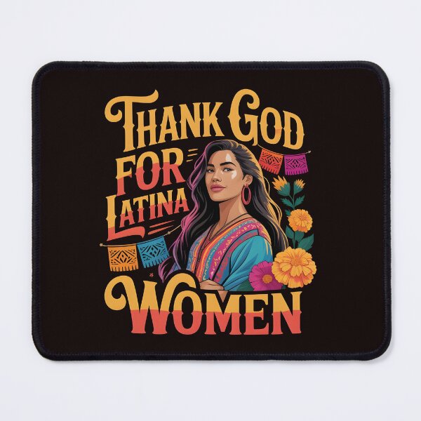 Item preview, Thank God For Latina Women – Latina Pride Hispanic Heritage Design designed and sold by Redgiant87x.