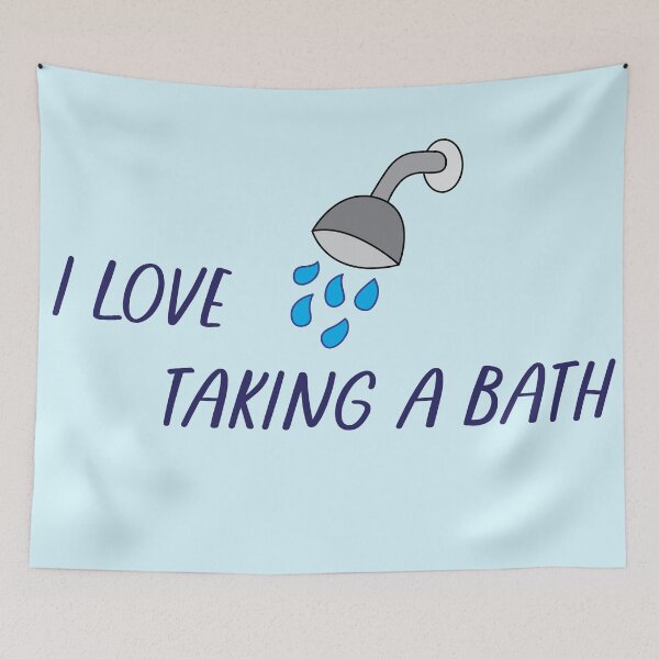 Artikelvorschau, I Love Taking a Bath Design entworfen und verkauft von Arturo Daniel Garcia Palomo.