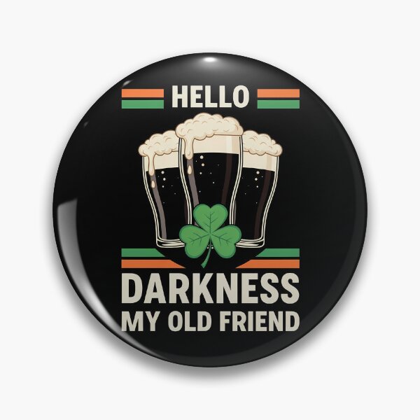 Item preview, Hello Darkness my old friend Irish Beer Shamrock St. Patrick's Day 2026 designed and sold by VividDripCo.
