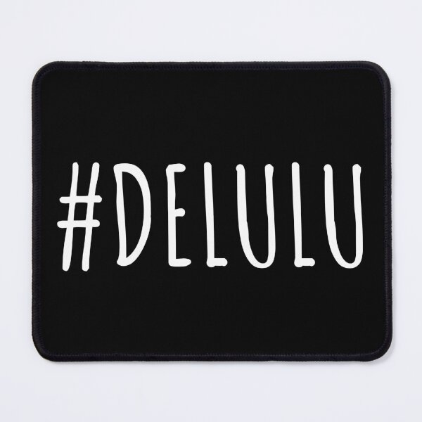 Item preview, #delulu - Aesthetic White Typography (Delusional is the Solulu) designed and sold by 74tdesign.