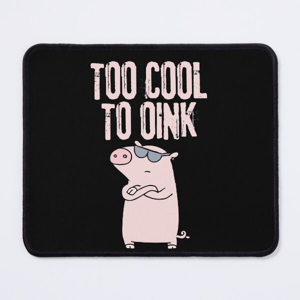 Item preview, Too Cool to Oink designed and sold by Aminesnip.