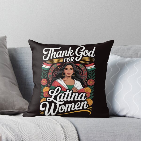 Item preview, Thank God For Latina Women – Latina Pride Cultural Appreciation designed and sold by Redgiant87x.