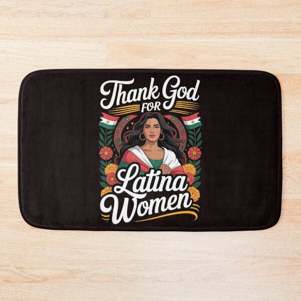 Item preview, Thank God For Latina Women – Latina Pride Cultural Appreciation designed and sold by Redgiant87x.