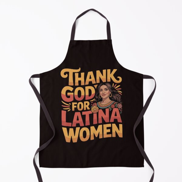 Item preview, Thank God For Latina Women – Hispanic Heritage Latina Girls Design designed and sold by Redgiant87x.