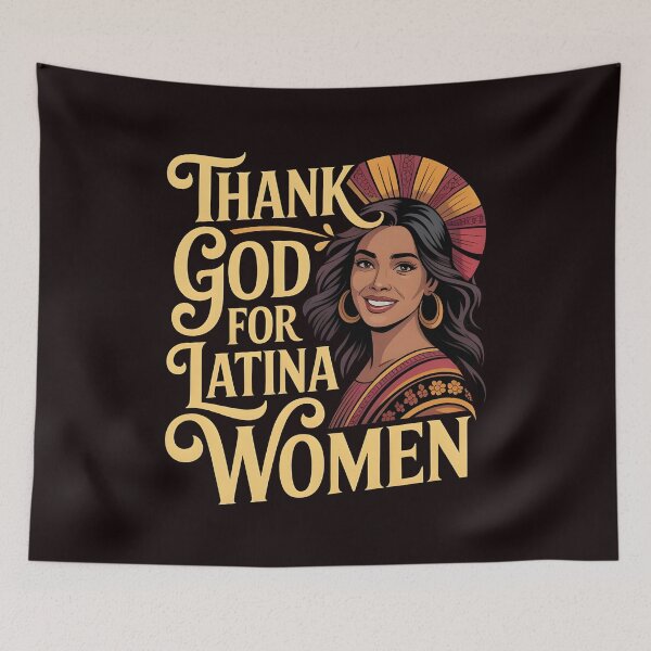 Item preview, Thank God For Latina Women – I Love Latina Women Cultural Pride designed and sold by Redgiant87x.