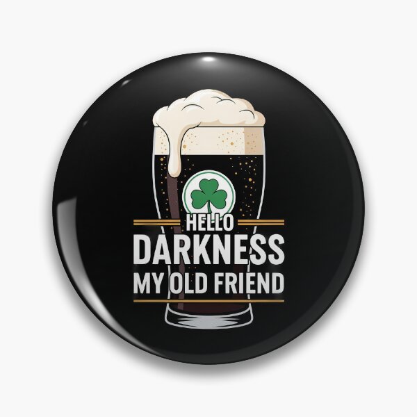 Item preview, Hello Darkness my old friend Irish Beer Shamrock St. Patrick's Day 2026 designed and sold by VividDripCo.