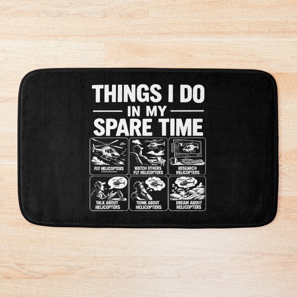 Item preview, Things I do in my spare time helicopter pilot designed and sold by JODYSMORGAN.