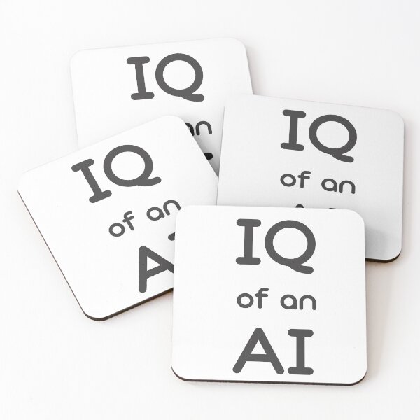 Item preview, IQ of an AI – Funny Artificial Intelligence Geek Tech Quote designed and sold by TubulGraphics.