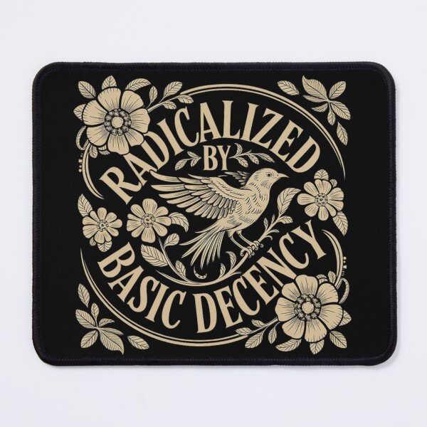Item preview, Radicalized by Basic Decency Shirt, Vintage Floral Activist Protest Tee designed and sold by thudoando.