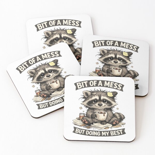 Item preview, Bit of a Mess but Doing my Best designed and sold by Cheddar The Raccoon.