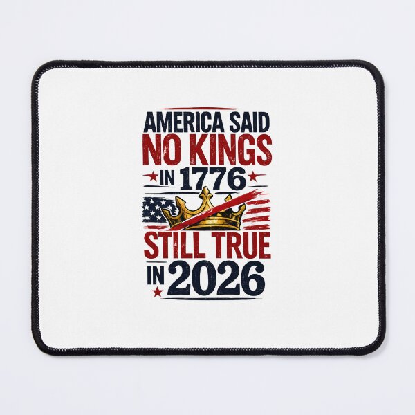 Item preview, No Kings: America Said No Kings in 1776 Still True in 2026 designed and sold by DigiSudu.