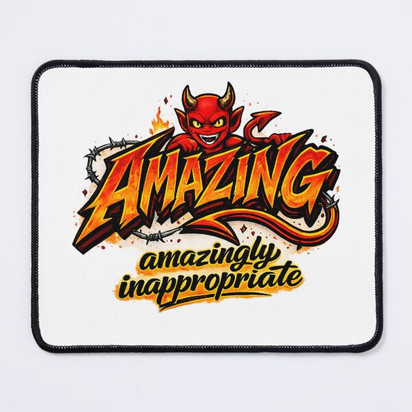 Item preview, Amazing – Amazingly Inappropriate Funny Devil Humor Design designed and sold by NAJURE.