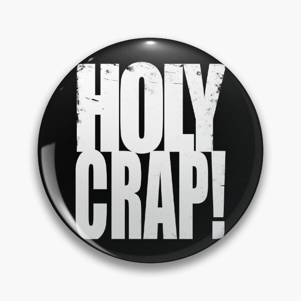Item preview, Holy Crap! designed and sold by btphoto.