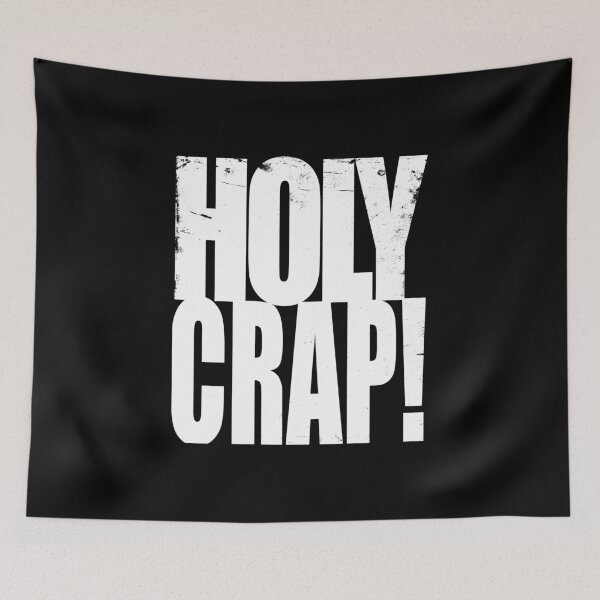 Item preview, Holy Crap! designed and sold by btphoto.