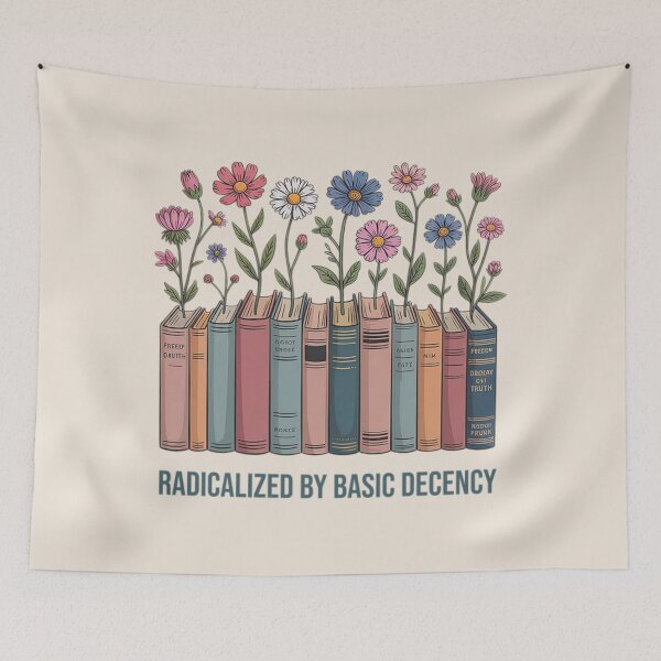 Item preview, Radicalized by Basic Decency Book Lover Activist Shirt, Progressive Reader Tee designed and sold by thudoando.