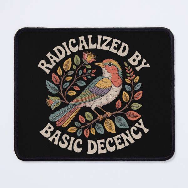 Item preview, Radicalized by Basic Decency Vintage Bird Shirt, Social Justice Protest Tee designed and sold by thudoando.